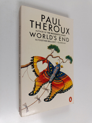 Paul Theroux : World's end
