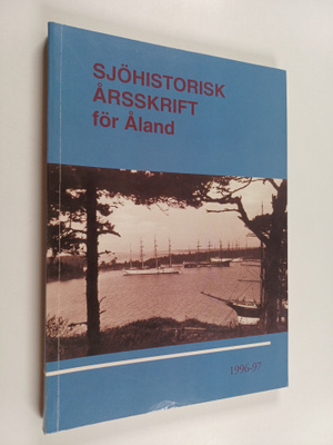 Börje Karlsson : Sjöhistorisk årsskrift för Åland 1996-97
