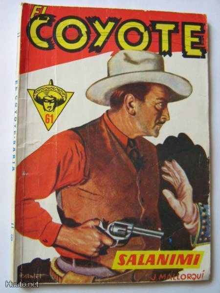 J.Mallorquí : El Coyote - Salanimi - no 61 - 1958
