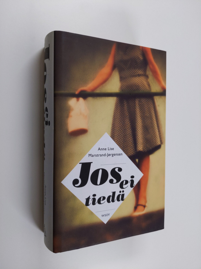 Anne Lise Marstrand-Jörgensen : Jos ei tiedä