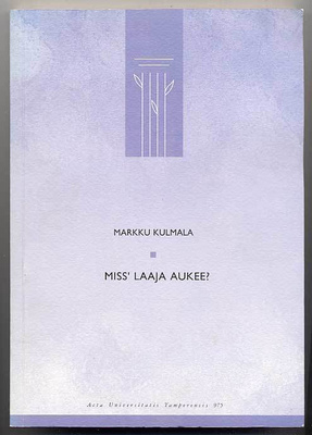 Miss' laaja aukee?: Antti Tuurin Pohjanmaa-sarjan merkitysra