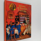 Secrets of Russian Cooking - pikkukuva 1