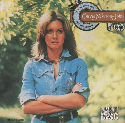 OLIVIA NEWTON JOHN:IF YOU LOVE ME,LET ME KNOW