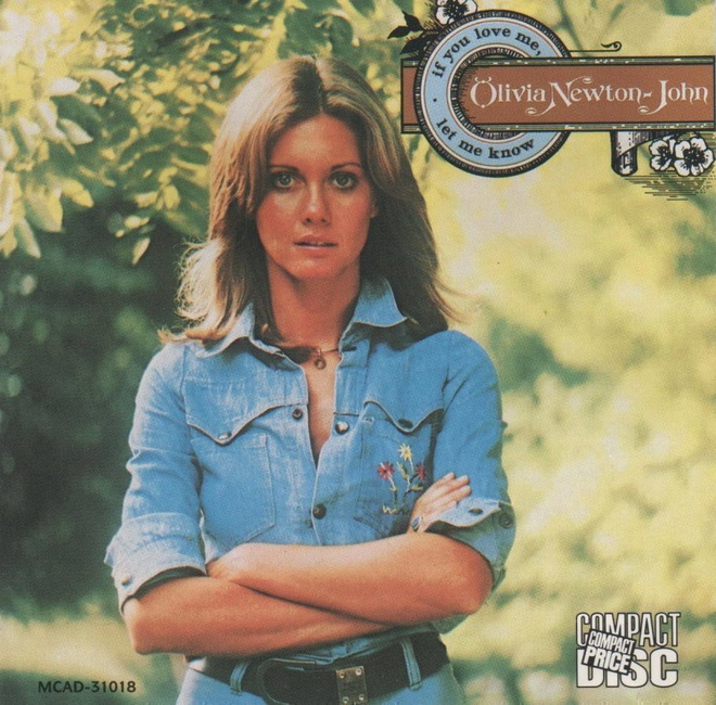 OLIVIA NEWTON JOHN:IF YOU LOVE ME,LET ME KNOW