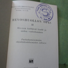 Hevoshuollon  Opas v.1939 Suojeluskunta leimoin. - pikkukuva 1