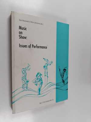 Music on show : issues of performance