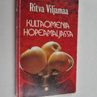 Ritva Viljamaa : Kultaomenia hopeamaljassa : runoja - pikkukuva 1