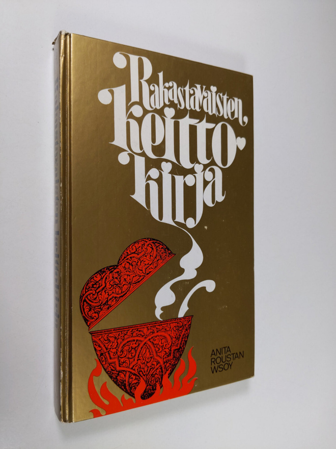 Anita Roustan : Rakastavaisten keittokirja