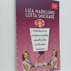 Liza Marklund : Helvetissä on erityinen paikka naisille j... - pikkukuva 1