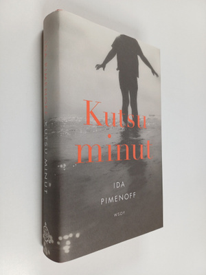 Ida Pimenoff : Kutsu minut (signeerattu, tekijän omiste)