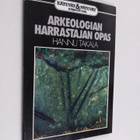 Hannu Takala : Arkeologian harrastajan opas - pikkukuva 1