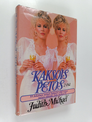 Judith Michael : Kaksoispetos 2