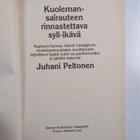 Juhani Peltonen : Kuolemansairauteen rinnastettava syli-i... - pikkukuva 3