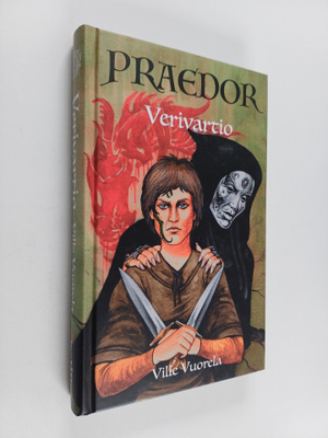 Ville Vuorela : Praedor - Verivartio