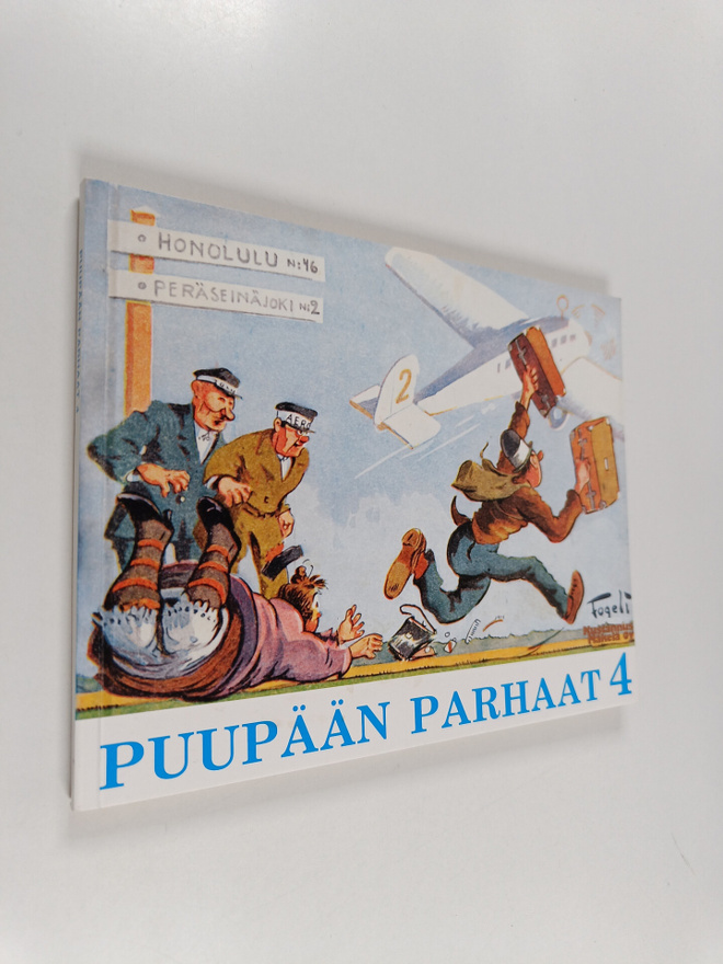 Fogeli : Puupään parhaat 4 : sarjakuvia