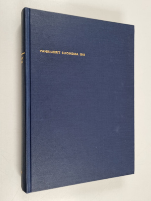 Paavolainen Jaakko : Vankileirit Suomessa 1918