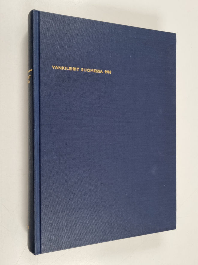 Paavolainen Jaakko : Vankileirit Suomessa 1918