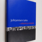 Johtamisen taito : näkijöitä ja tekijöitä - pikkukuva 1