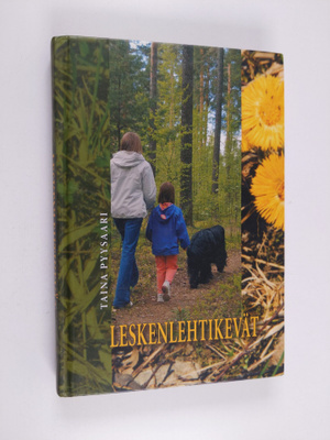 Taina Pyysaari : Leskenlehtikevät