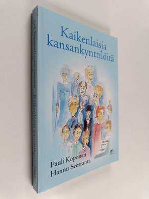 Pauli Koponen ym. : Kaikenlaisia kansankynttilöitä