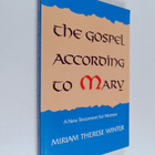Miriam Therese Winter : The Gospel According to Mary - A ... - pikkukuva 1