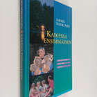 Jarmo Sormunen : Kaikessa ensimmäinen : Kolossalaiskirjee... - pikkukuva 1