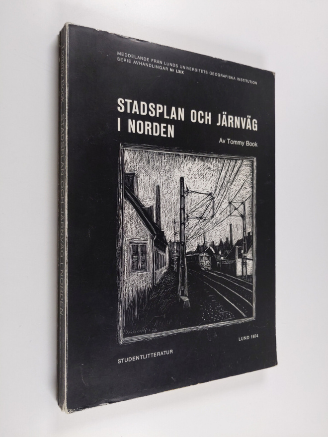 Tommy Book : Stadsplan och järnväg i Norden