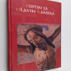 Ristin ja Olavin kansaa : keskiajan usko ja kirkko Hämees... - pikkukuva 1