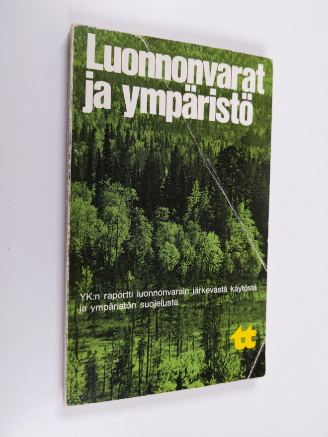 Luonnonvarat ja ympäristö : YK:n raportti luonnonvarain j...