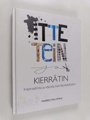 Itte tein ja kierrätin