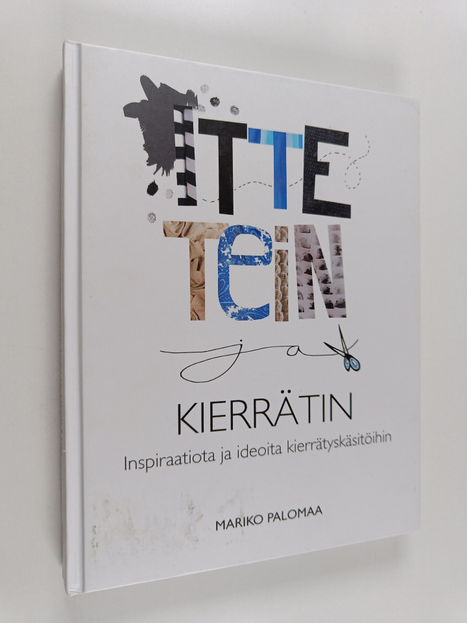 Itte tein ja kierrätin