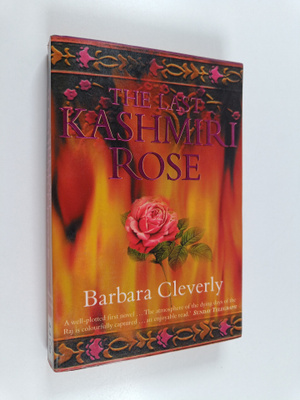 Barbara Cleverly : The last Kashmiri rose