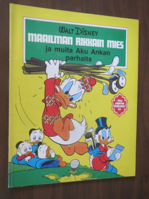 Aku Ankan Parhaat VI - Maailman rikkain mies
