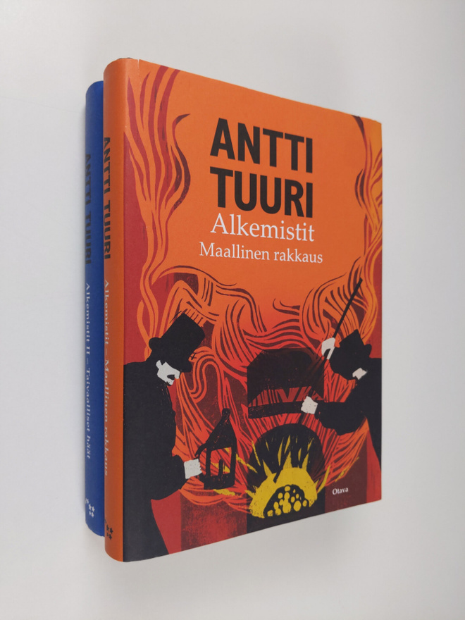 Antti Tuuri : Alkemistit 1-2 : maallinen rakkaus ; taivaa...