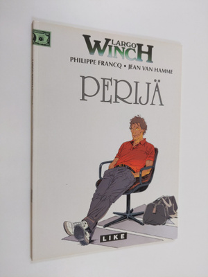 Philippe Francq : Largo Winch : Perijä