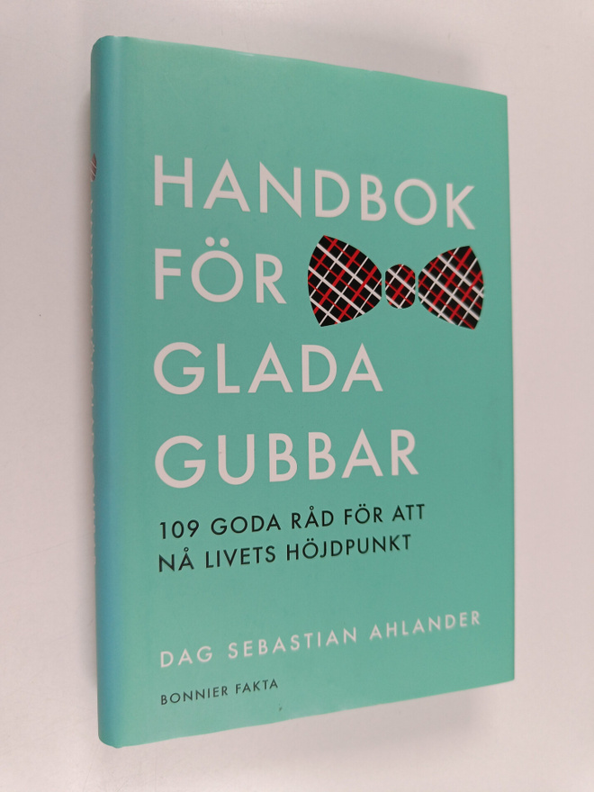 Dag Sebastian Ahlander : Handbok för glada gubbar : 109 g...