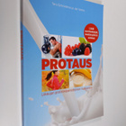 Taru Schroderus : Protaus : liikkujan proteiinipainottein... - pikkukuva 1