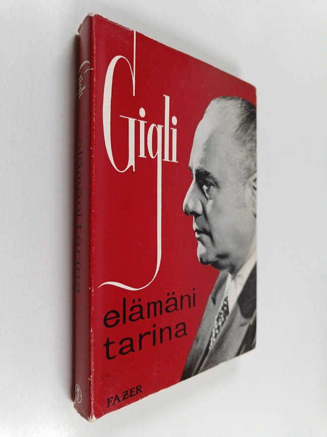 Beniamino Gigli : Beniamino Gigli : Elämäni tarina