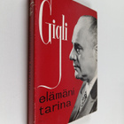 Beniamino Gigli : Beniamino Gigli : Elämäni tarina - pikkukuva 1