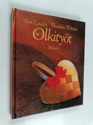 Eevi Linden ym. : Olkityöt