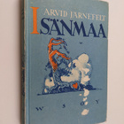 Arvid Järnefelt : Isänmaa - pikkukuva 1