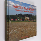 Talojen tarinoita Miemalasta ja Hattelmalasta - pikkukuva 1