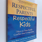Sura Hart ym. : Respectful Parents, Respectful Kids : 7 K... - pikkukuva 1
