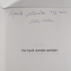 Ulla Welin : Voi hyvä Jumala sentään (signeerattu) - pikkukuva 3