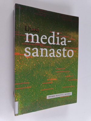 Heikki Kuutti : Uusi mediasanasto