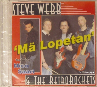 Steve Webb & The Retrorockets • Mä Lopetan CDr-Single