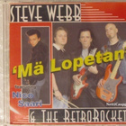 Steve Webb & The Retrorockets • Mä Lopetan CDr-Single - pikkukuva 1