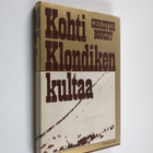 Christer Boucht : Kohti Klondiken kultaa - pikkukuva 1