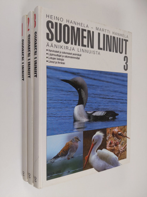Heino Hanhela : Suomen linnut 1-3 : äänikirja linnuista