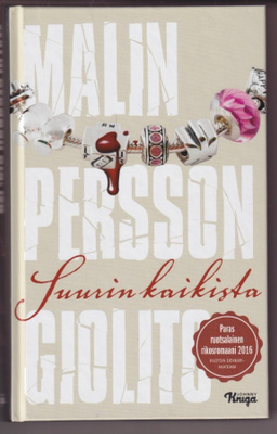 Malin Persson Giolito: Suurin kaikista